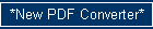 *New PDF Converter*